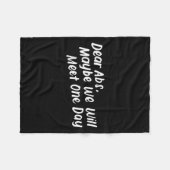 Dear Abs Maybe One Day We Will Meet Funny Gym Quot Fleece Deken (Voorkant (Horizontaal))