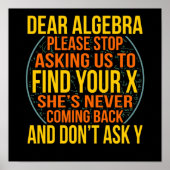 Dear Algebra Math Teacher Mathematics Maths Poster (Voorkant)