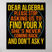 Dear Algebra Math Teacher Mathematics Maths Poster (Voorkant)