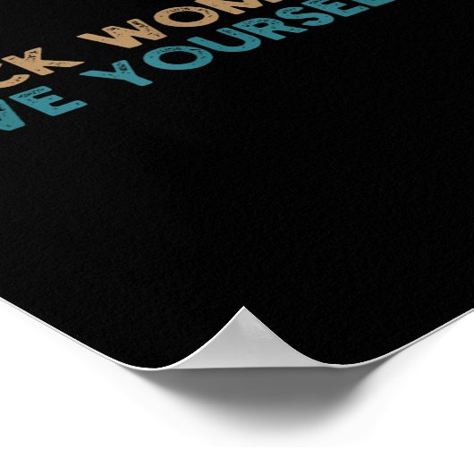 Dear Black Women Save Yourselves Motivation Quote  Poster (Hoek)