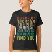 Dear Boss Lady T-shirt (Voorkant)