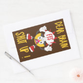 DEAR BRAIN...FFS SCHUT omhoog! Rechthoekige Sticker (Envelop)