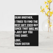 Dear Brother Quote Funny Sibling Humor Joke From S Kaart (Gele Bloem)