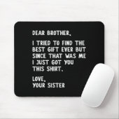 Dear Brother Quote Funny Sibling Humor Joke From S Muismat (Met muis)