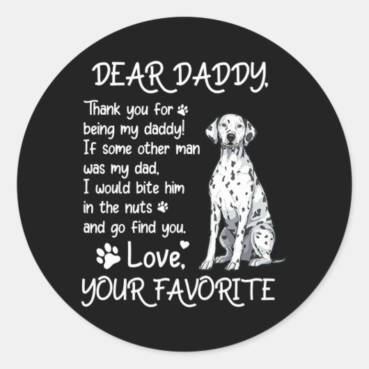 Dear Daddy Dalmatian Dog Dad Father's Day  Ronde Sticker (Voorkant)