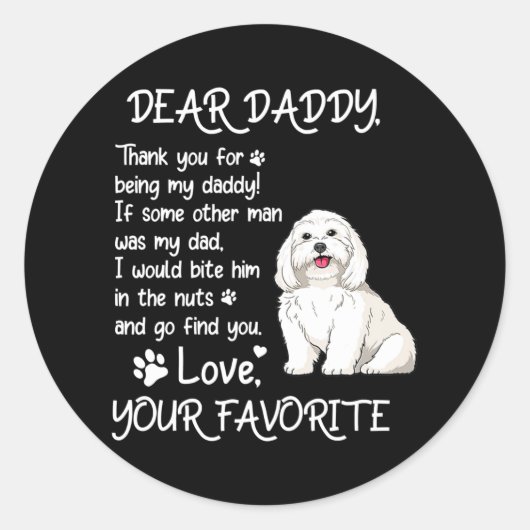 Dear Daddy Maltese Dog Dad Father's Day  Ronde Sticker (Voorkant)