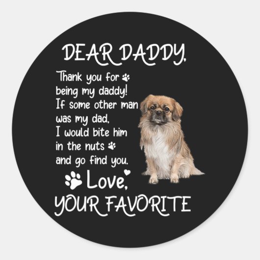 Dear Daddy Tibetan Spaniel Dog Dad Father's Day  Ronde Sticker (Voorkant)