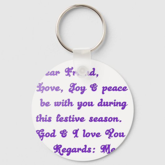 "Dear Friend" feestelijke seizoensgroet Sleutelhanger (Voorkant)