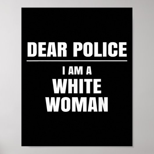 Dear Lice I Am A White Woman Shirt Funny Gift  Poster (Voorkant)