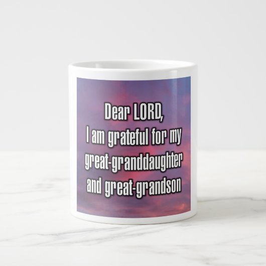 Dear LORD, I am grateful for my great-grand... Mug Grote Koffiekop (Voorkant)