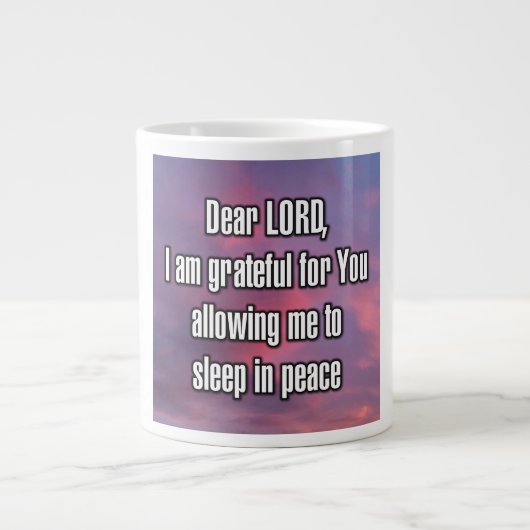Dear LORD, I am grateful for You allowing... Mug Grote Koffiekop (Voorkant)