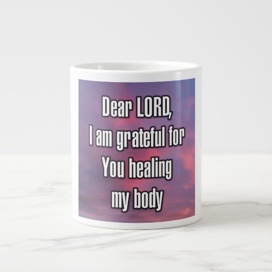 Dear LORD, I am grateful for You healing my... Mug Grote Koffiekop (Voorkant)
