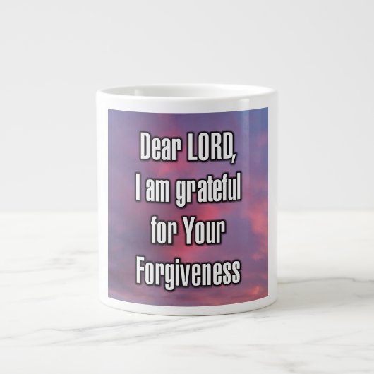 Dear LORD, I am grateful for Your Forgiveness Mug Grote Koffiekop (Voorkant)