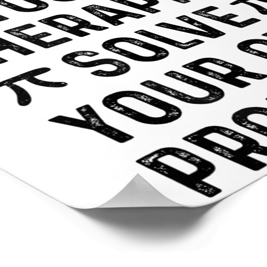 Dear Math Solve Your Own Problems Funny Quote Humo Poster (Hoek)