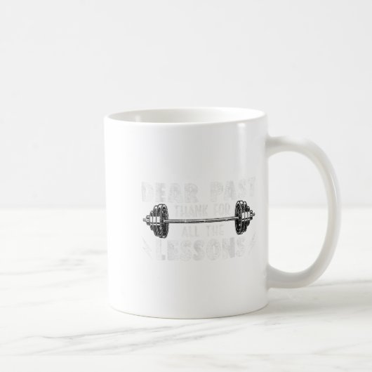 Dear Past Thank For All The Lessons Funny Gym  Koffiemok (Rechts)