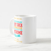 Dear Person Behind Me - Amazing And Beautiful Koffiemok (Voorkant links)