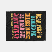 Dear Person Behind Me Don't Give Up, Insrational Q Fleece Deken (Voorkant (Horizontaal))