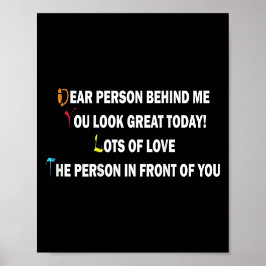 Dear Person Behind Me Funny Retro Quotes & App Poster (Voorkant)