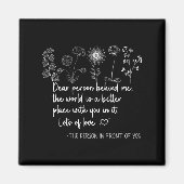 Dear Person Behind Me You Are Amazing Beautiful An Magneet (Voorkant)