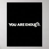 Dear Person Behind Me You Are Enough Love Awarenes Poster (Voorkant)