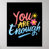Dear Person Behind Me You Are Enough Love Awarenes Poster (Voorkant)