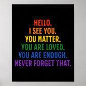 Dear Person Behind Me You Sitive Quote Be Kind Lov Poster (Voorkant)