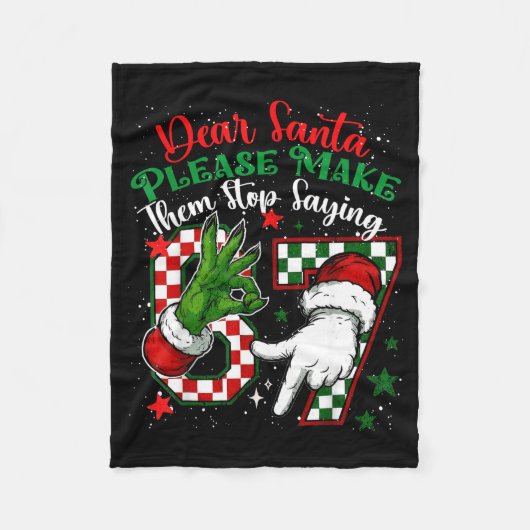 Dear Santa 67 Funny Christmas Six Seven 6-7 Meme M Fleece Deken (Voorkant)