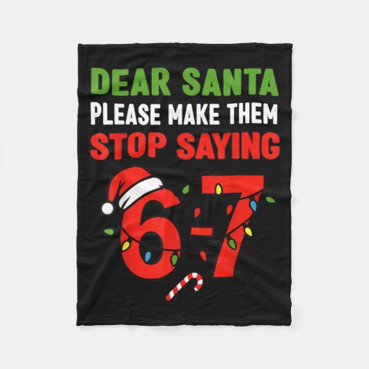 Dear Santa 67 Funny Christmas Six Seven 6-7 Men Wo Fleece Deken (Voorkant)