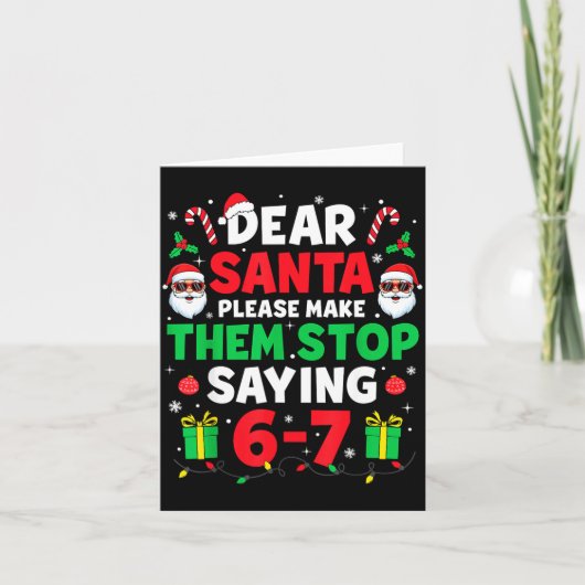 Dear Santa 67 Funny Christmas Six Seven 6-7 Men Wo Kaart (Voorkant)