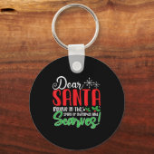 Dear Santa Believe In Srit Of Xmas And Ves! Christ Sleutelhanger (Voorkant)