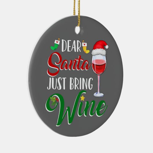 DEAR SANTA BRING "WINE" KERAMISCH ORNAMENT (Rechts)