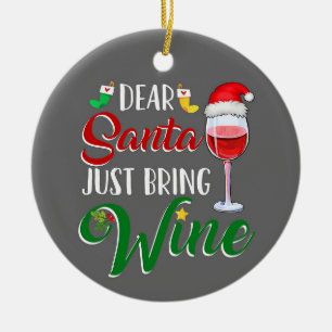 DEAR SANTA BRING "WINE" KERAMISCH ORNAMENT