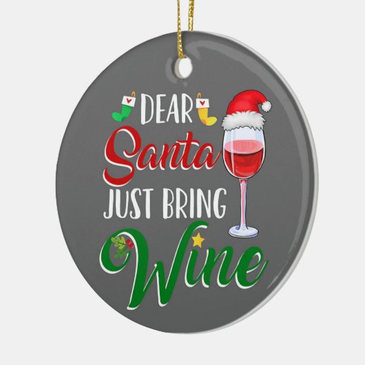 DEAR SANTA BRING "WINE" KERAMISCH ORNAMENT (Links)