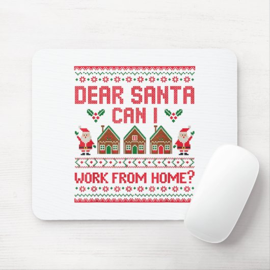 Dear Santa Can I Work From Home Funny Ugly Christm Muismat (Met muis)