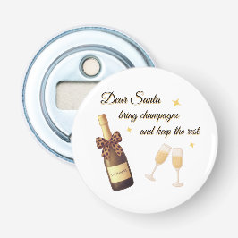 Dear Santa Champagne Design Button Flesopener