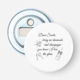 Dear Santa Champagne & Diamonds Line Art Design Button Flesopener