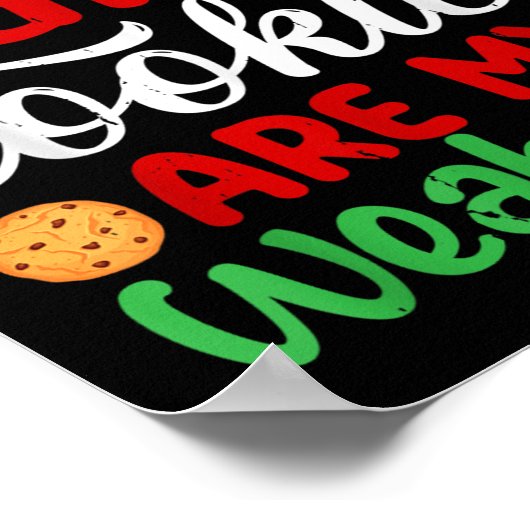 Dear Santa Cookies Are My Weakness! Funny Christma Poster (Hoek)