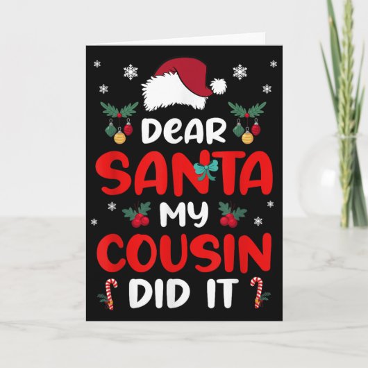 Dear Santa Cousin Did Its Candy Cane Christmas Par Kaart (Voorkant)
