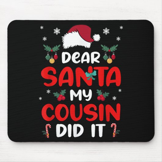 Dear Santa Cousin Did Its Candy Cane Christmas Par Muismat (Voorkant)