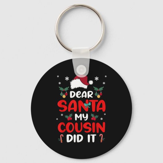 Dear Santa Cousin Did Its Candy Cane Christmas Par Sleutelhanger (Voorkant)