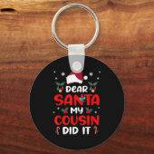 Dear Santa Cousin Did Its Candy Cane Christmas Par Sleutelhanger (Voorkant)