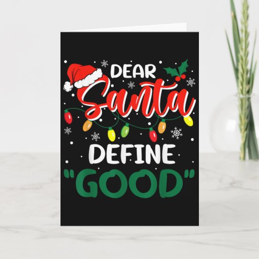 Dear Santa Define Good Christmas Family Matching Kaart (Voorkant)