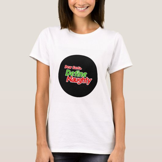 DEAR SANTA DEFINE NAUGHTY RED T-SHIRT (Voorkant)