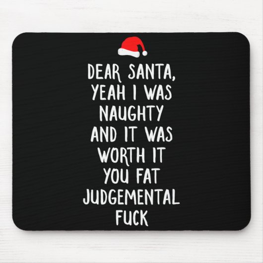Dear Santa Funny Inappropriate Christmas Muismat (Voorkant)