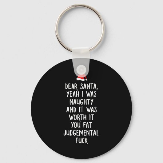 Dear Santa Funny Inappropriate Christmas  Sleutelhanger (Voorkant)