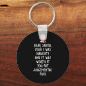Dear Santa Funny Inappropriate Christmas  Sleutelhanger (Voorkant)