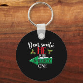 Dear Santa He Is The Naughty One Couple Christmas  Sleutelhanger (Voorkant)