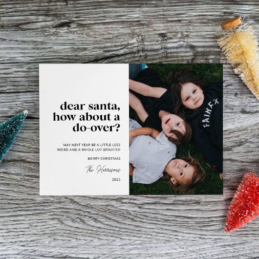 Dear Santa, How About a Do-Over Multiple Photo  Feestdagenkaart