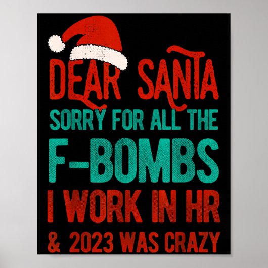 Dear Santa Human Resources Funny Hr Christmas 2023 Poster (Voorkant)