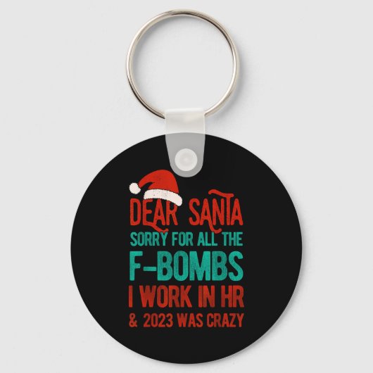 Dear Santa Human Resources Funny Hr Christmas 2023 Sleutelhanger (Voorkant)